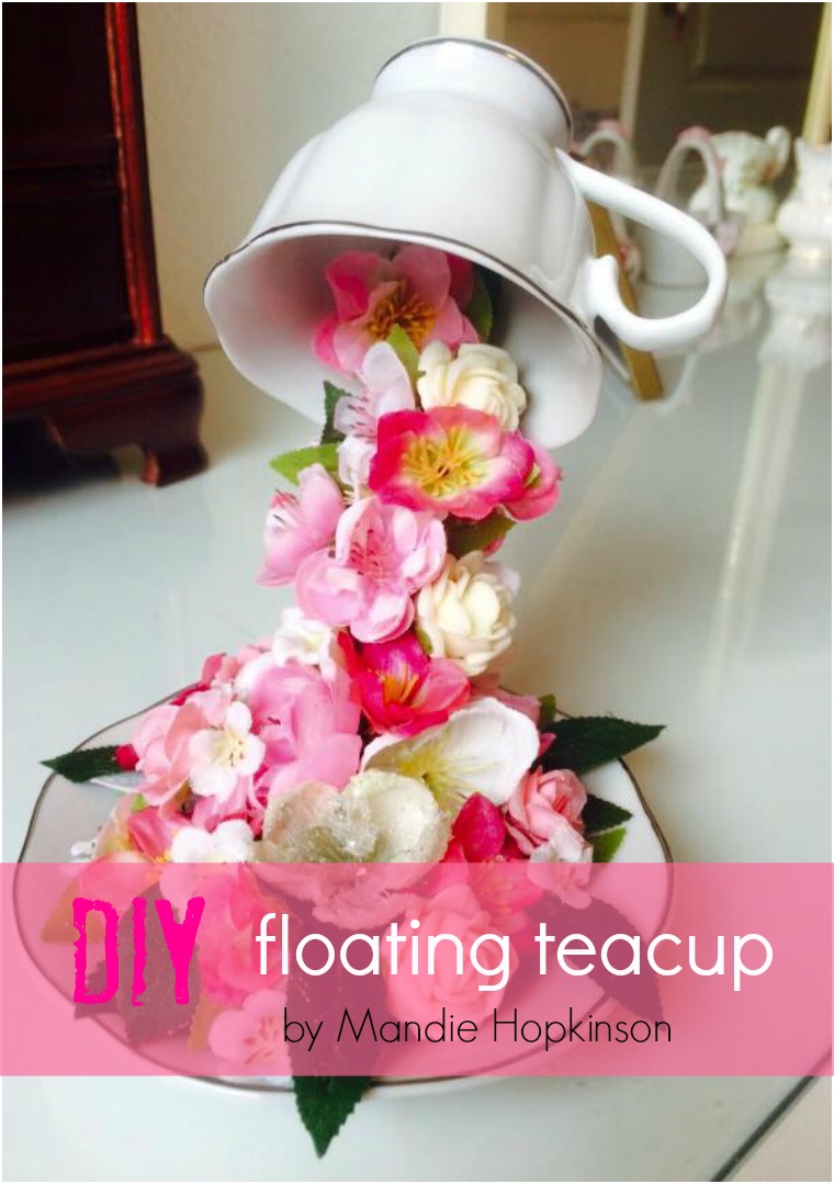 How To Make  A Floating Teacup