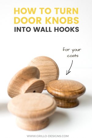 How to turn knobs into wall hooks / Grillo Designs www.grillo-designs.com