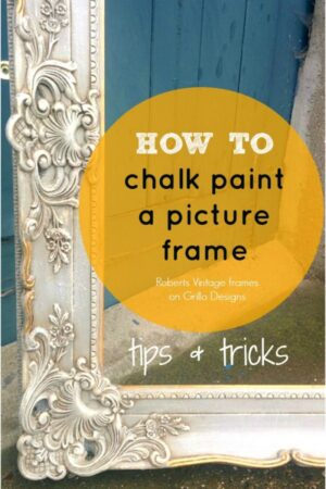 How to chalk paint a picture frame pinterest graphic